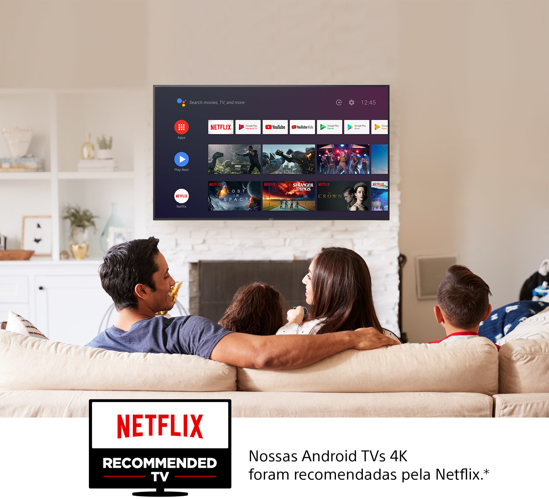 Nossas Android TVs 4K foram recomendadas pela Netflix