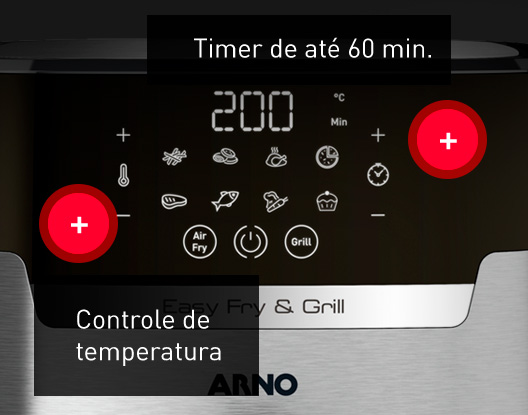 Máxima conveniência. Cozimento personalizável, com controle de temperatura, de 80ºC a 200ºC, e timer de até 60 min.