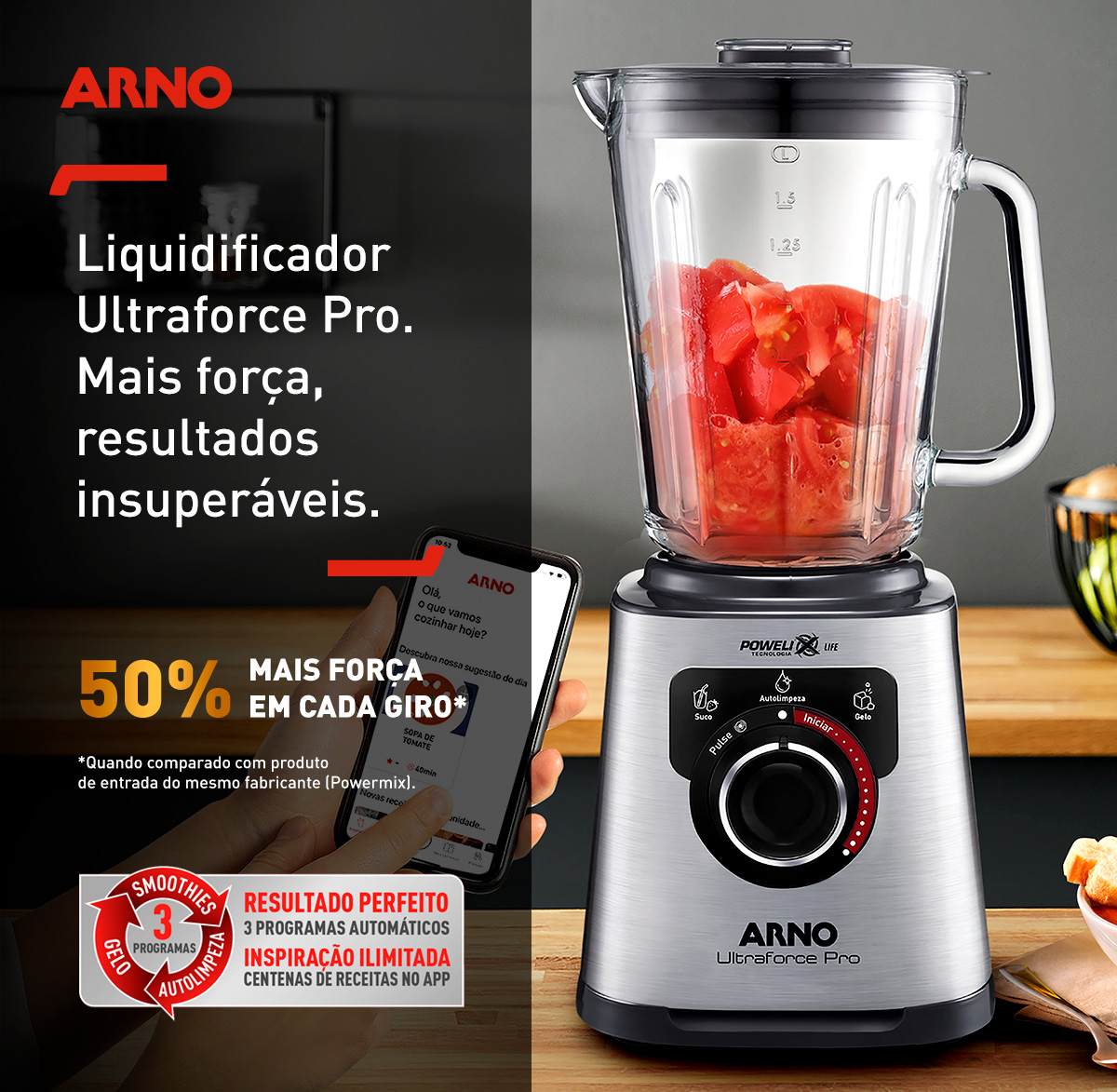 Liquidificador Ultraforce Pro. Mais força, resultados insuperáveis. 50% mais força a cada giro*. *Quando comparado com produto de entrada do mesmo fabricante (Powermix).