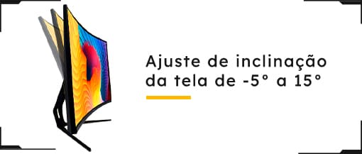 Ajuste de inclinação de -5º a 15º